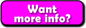 I want more info!